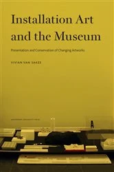Book cover of Installation Art and the Museum by Vivian van Saaze