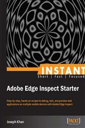 Book cover of Instant Adobe Edge Inspect Starter by Joseph Khan