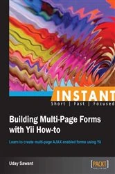 Book cover of Instant Building Multi-Page Forms with Yii How-to by N/A