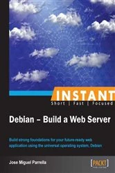 Book cover of Instant Debian: Build a Web Server by Jose Miguel Parrella