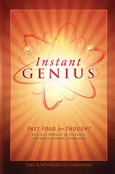 Book cover of Instant Genius: Fast Food for Thought by The Knowledge Commons