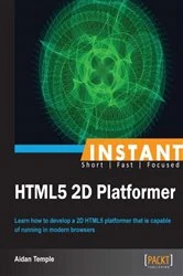 Book cover of Instant HTML5 2D Platformer by Aidan Temple
