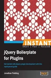 Book cover of Instant jQuery Boilerplate for Plugins by Jonathan Fielding