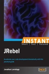 Book cover of Instant JRebel by Jonathan Lermitage