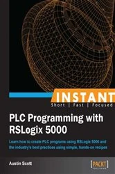 Book cover of Instant PLC Programming with RSLogix 5000 by Austin Scott