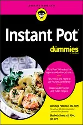 Book cover of Instant Pot Cookbook For Dummies by Wendy Jo Peterson