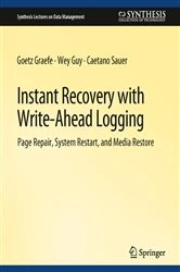 Book cover of Instant Recovery with Write-Ahead Logging by Goetz Graefe