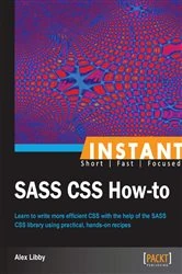 Book cover of Instant SASS CSS How-to by Alex Libby