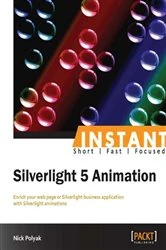 Book cover of Instant Silverlight 5 Animation by Nick Polyak