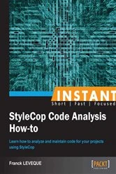 Book cover of Instant StyleCop Code Analysis How-to by Franck LEVEQUE