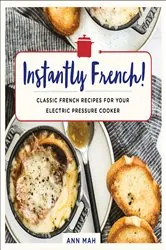 Book cover of Instantly French! by Ann Mah