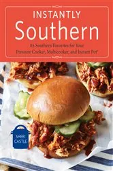 Book cover of Instantly Southern by Sheri Castle