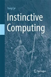 Book cover of Instinctive Computing by Yang Cai