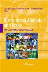 Book cover of Institutional Analysis and Praxis by Tara Natarajan