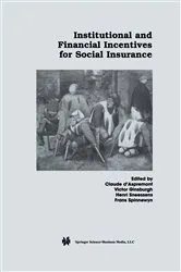 Book cover of Institutional and Financial Incentives for Social Insurance by Unknown