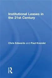 Book cover of Institutional Leases in the 21st Century by Chris Edwards