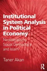 Book cover of Institutional System Analysis in Political Economy by Taner Akan