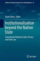 Book cover of Institutionalisation beyond the Nation State by Elaine Fahey