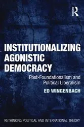 Book cover of Institutionalizing Agonistic Democracy by Unknown
