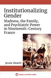 Book cover of Institutionalizing Gender by Jessie Hewitt