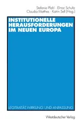Book cover of Institutionelle Herausforderungen im Neuen Europa by Stefanie Pfahl