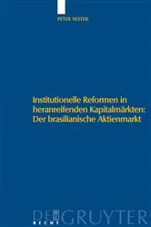 Book cover of Institutionelle Reformen in heranreifenden Kapitalmärkten: Der brasilianische Aktienmarkt by Peter Sester