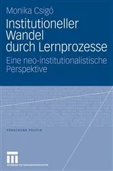 Book cover of Institutioneller Wandel durch Lernprozesse by Unknown