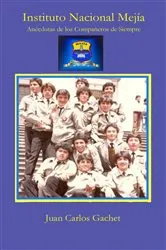 Book cover of INSTITUTO NACIONAL MEJÍA by Unknown