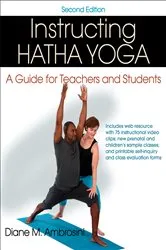 Book cover of Instructing Hatha Yoga (2nd ed.) by Diane M. Ambrosini