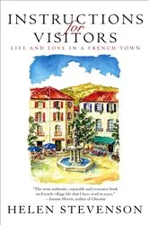 Book cover of Instructions for Visitors by Helen Stevenson