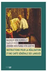 Book cover of Instructions pour la réalisation d'une carte générale des langues by Wilhelm von Humboldt