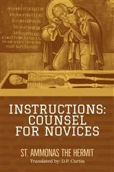 Book cover of Instructions by St. Ammonas the Hermit