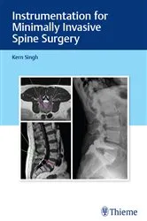 Book cover of Instrumentation for Minimally Invasive Spine Surgery by Kern Singh