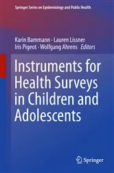 Book cover of Instruments for Health Surveys in Children and Adolescents by Karin Bammann
