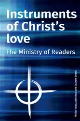 Book cover of Instruments of Christ's Love by Phillip Tovey