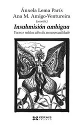 Book cover of Insubmisión ambigua by Ánxela Lema