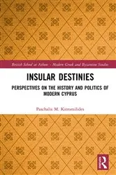 Book cover of Insular Destinies by Paschalis Kitromilides