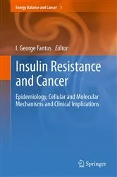 Book cover of Insulin Resistance and Cancer by I. George Fantus