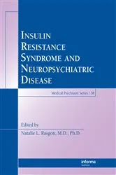 Book cover of Insulin Resistance Syndrome and Neuropsychiatric Disease by Unknown