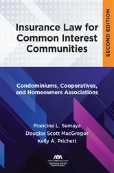 Book cover of Insurance Law for Common Interest Communities by Douglas Scott MacGregor