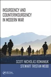 Book cover of Insurgency and Counterinsurgency in Modern War by Scott Nicholas Romaniuk