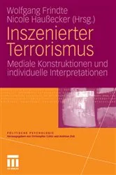 Book cover of Inszenierter Terrorismus by Wolfgang Frindte