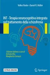 Book cover of INT - Terapia neurocognitiva integrata nel trattamento della schizofrenia (2nd ed.) by Volker Roder