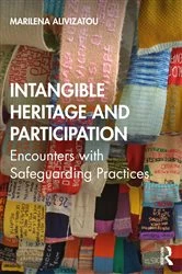 Book cover of Intangible Heritage and Participation by Marilena Alivizatou