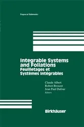 Book cover of Integrable Systems and Foliations by Claude Albert