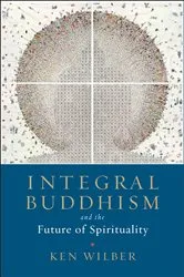 Book cover of Integral Buddhism by Ken Wilber