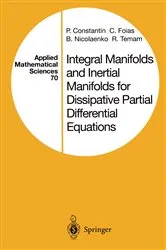 Book cover of Integral Manifolds and Inertial Manifolds for Dissipative Partial Differential Equations by Unknown