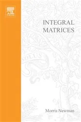 Book cover of Integral Matrices by Morris Newman