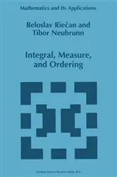 Book cover of Integral, Measure, and Ordering by Beloslav Riecan