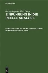 Book cover of Integralrechnung der Funktionen mehrerer Veränderlicher (3rd ed.) by Georg Aumann